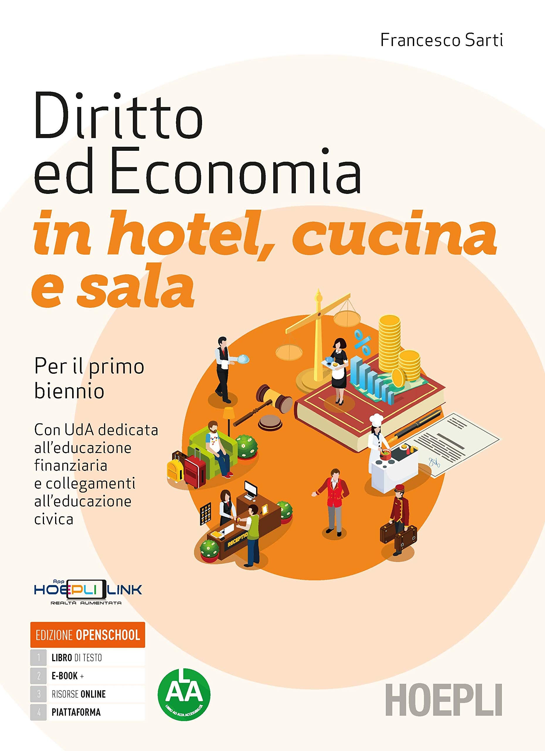 Diritto ed economia in hotel, cucina e sala. Per il primo biennio delle Scuole superiori. Con e-book. Con espansione online book