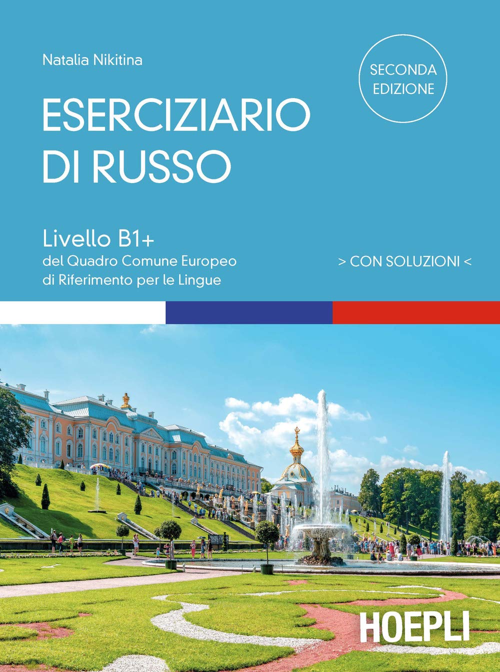 Eserciziario di russo. Con soluzioni. Livelli B1+ del Quadro Comune Europeo di riferimento per le lingue book