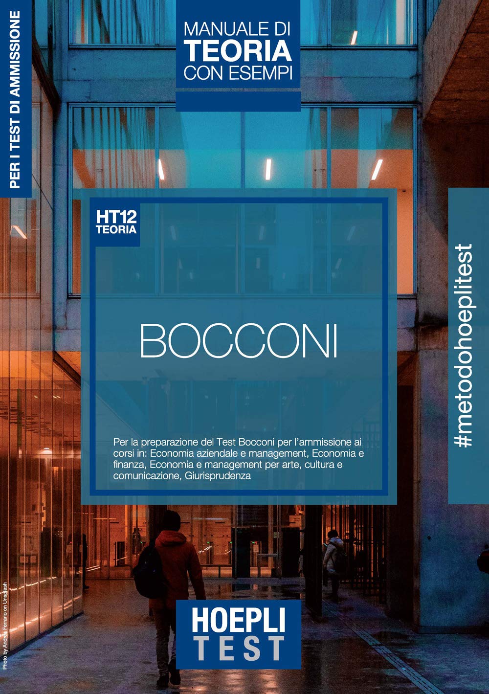 Hoepli Test. Bocconi. Manuale di teoria con esempi. Per i test di ammissione Business, Finance & Career