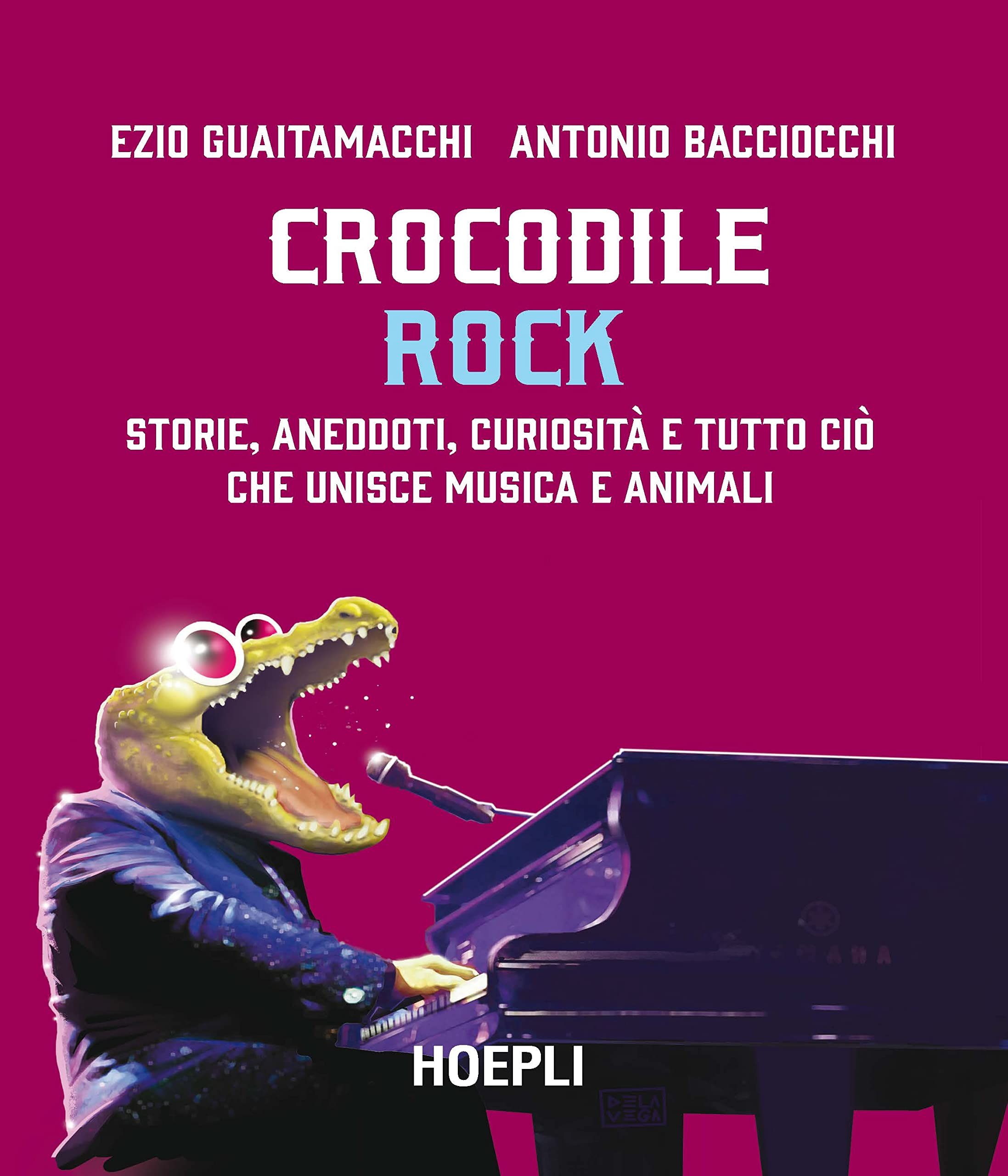 Crocodile Rock. Storie, aneddoti, curiosità e tutto ciò che unisce musica e animali Leisure, Home & Garden