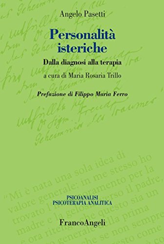 Personalità isteriche. Dalla diagnosi alla terapia book