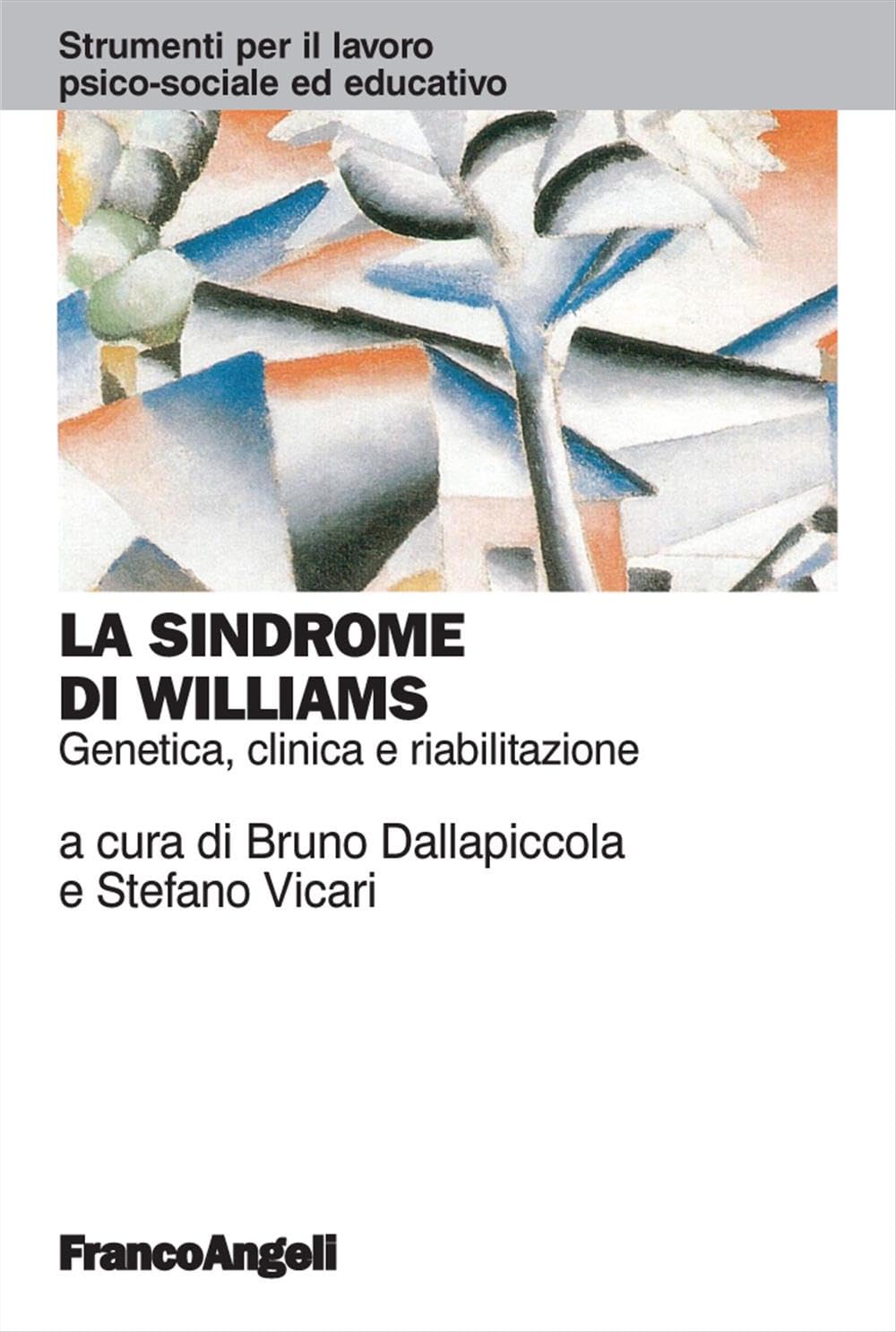 La sindrome di Williams. Genetica, clinica e riabilitazione book