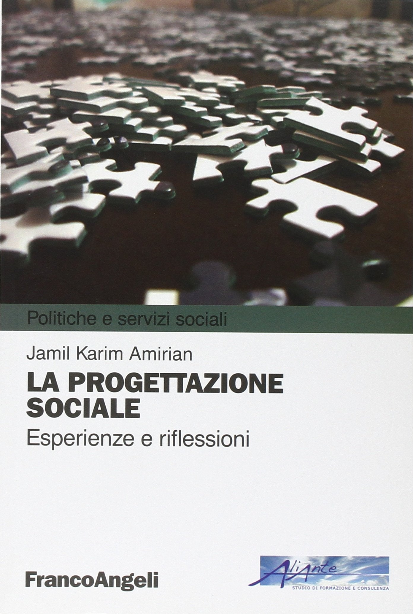 La progettazione sociale. Esperienze e riflessioni book
