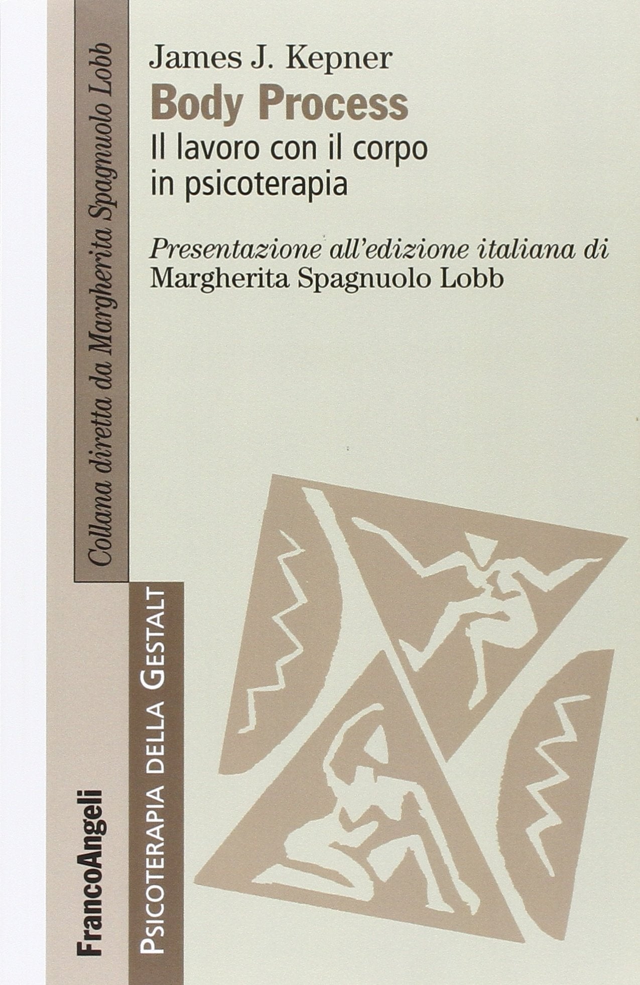 Body Process. Il lavoro con il corpo in psicoterapia book