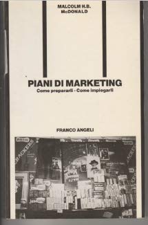 Piani di marketing. Come prepararli. Come impiegarli (Azienda moderna, Band 195) Business, Finance & Career