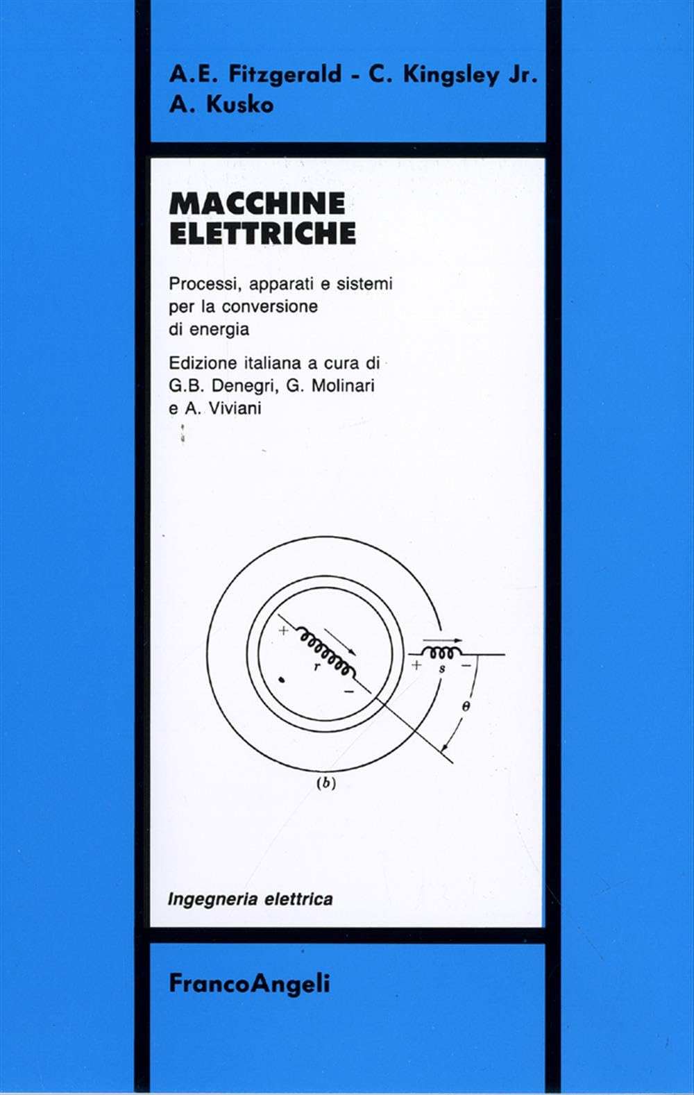 Macchine elettriche. Processi, apparati e sistemi per la conversione di energia book