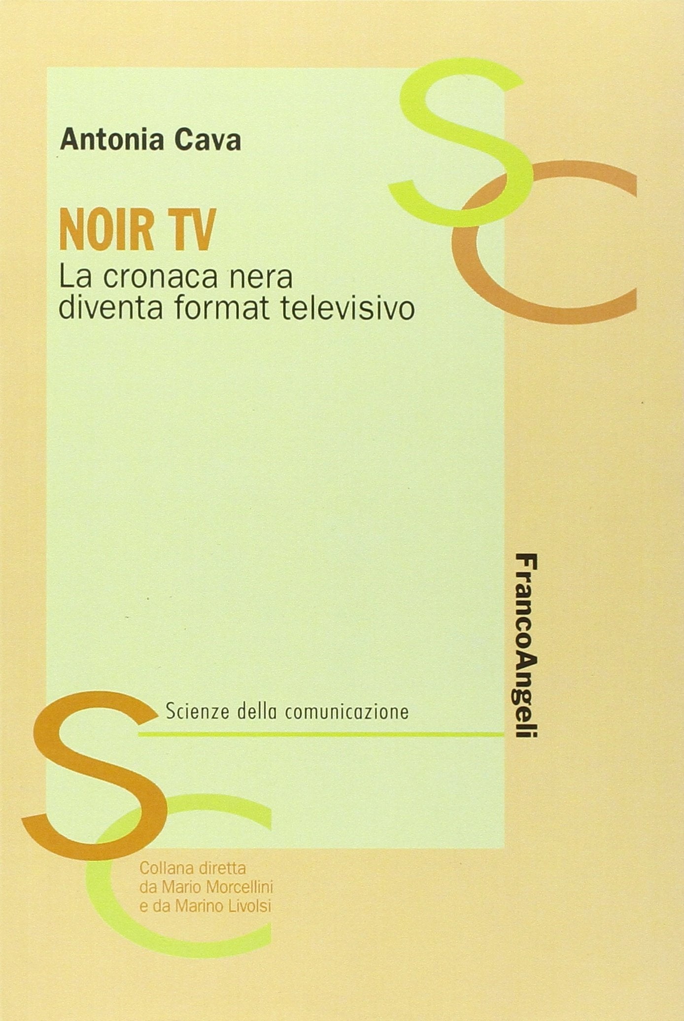 Noir TV. La cronaca nera diventa format televisivo book