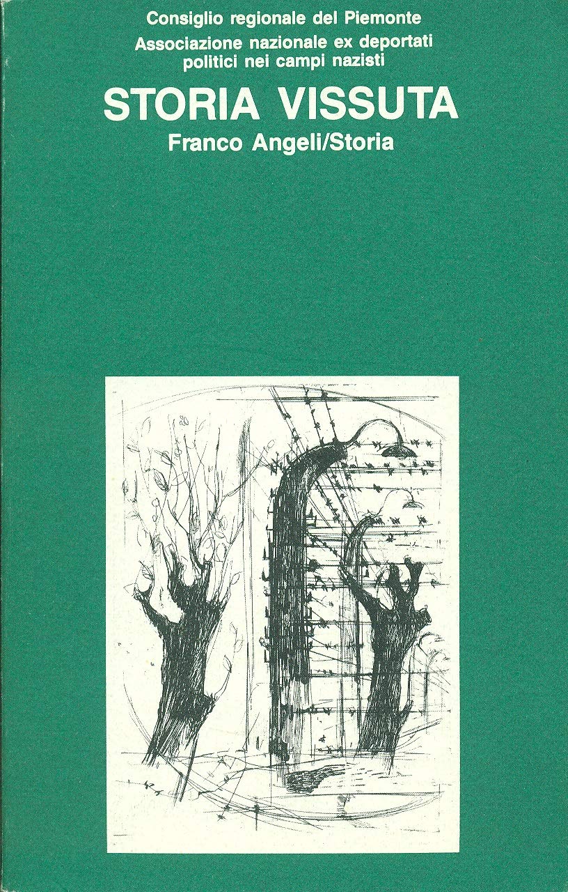 Storia vissuta: (Studi e ricerche storiche) book