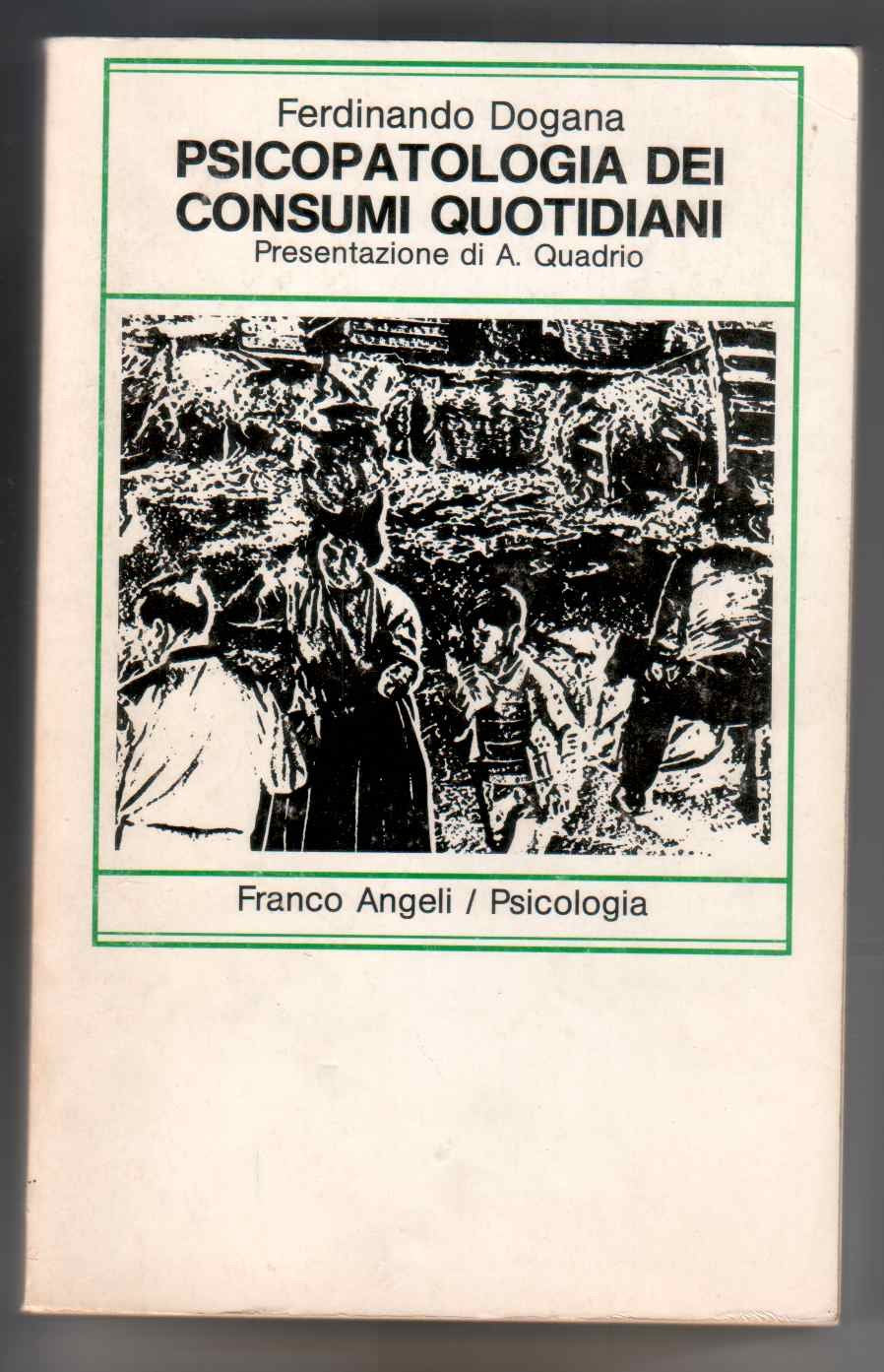 Psicopatologia Dei Consumi Quotidia cd