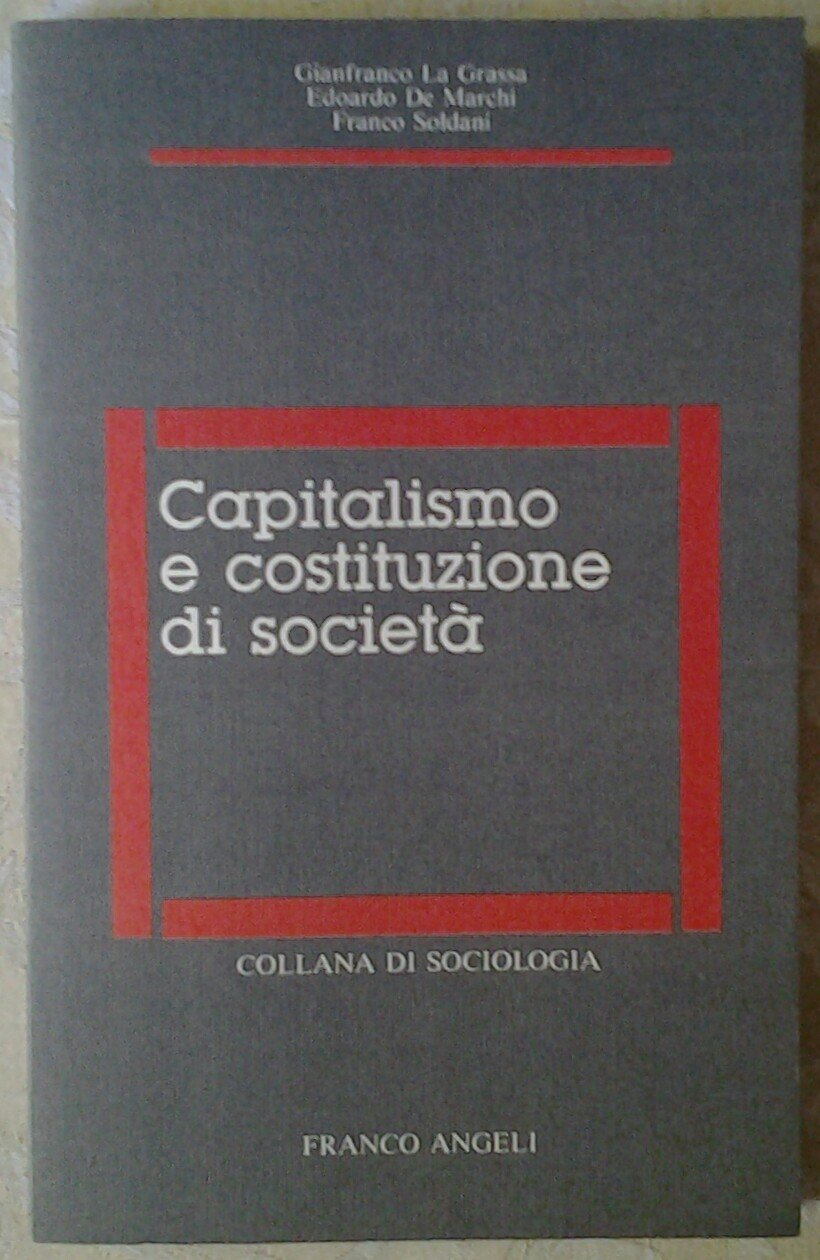 Capitalismo e costituzione di società (Sociologia, Band 134) Business, Finance & Career
