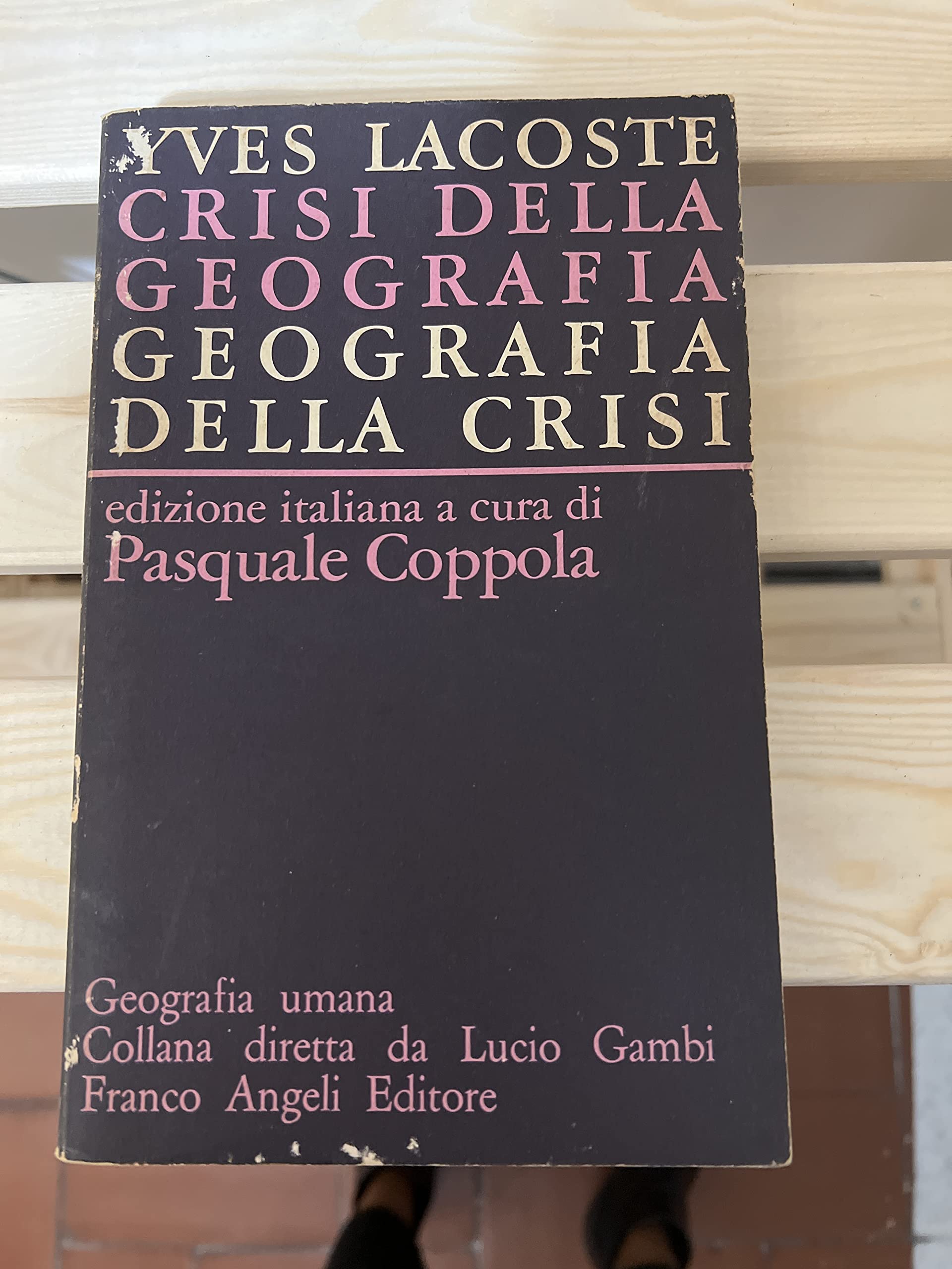 Crisi della geografia, geografia della crisi (Geografia umana) Geology & Geography