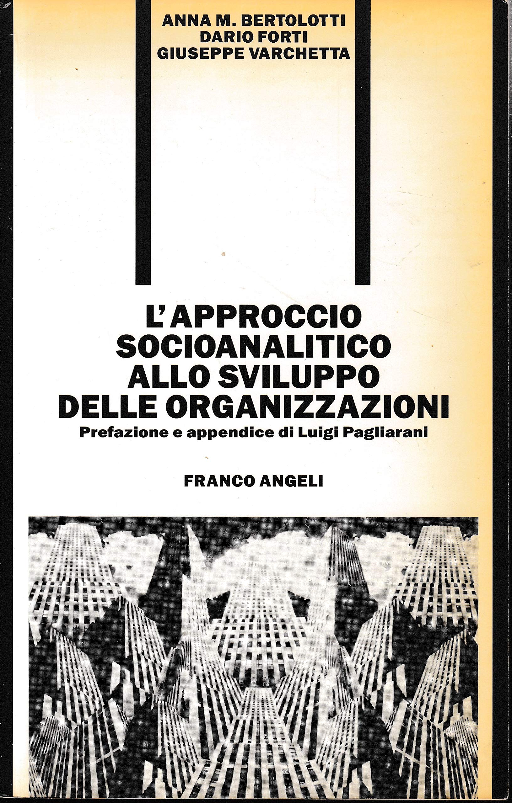 L'approccio socioanalitico allo sviluppo delle organizzazioni (Formazione permanente-Problemi d'oggi, Band 25) Business, Finance & Career