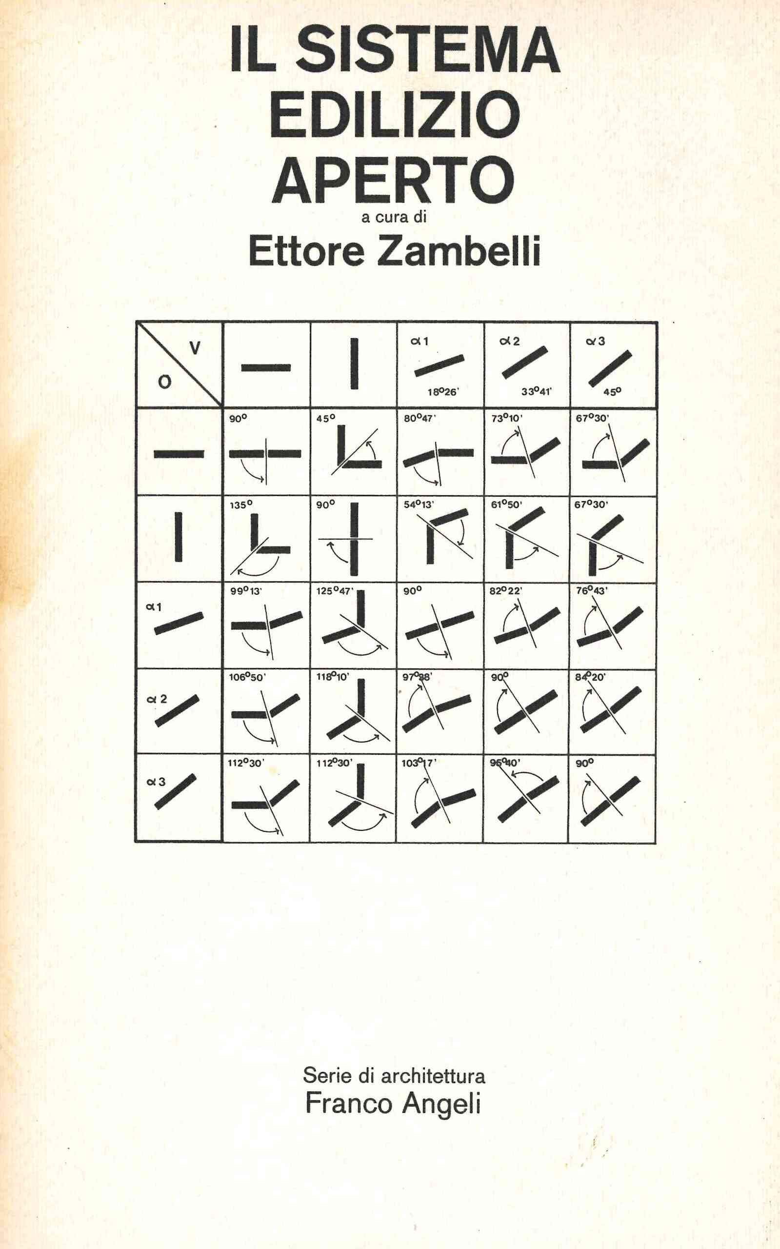 Il sistema edilizio aperto (Serie di architettura, Band 7) Business & Technology