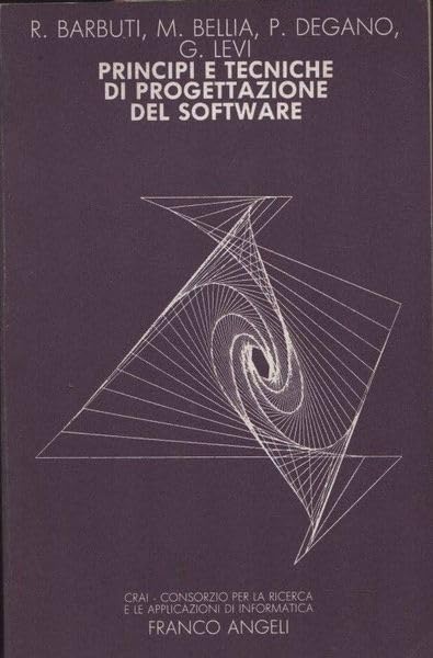 Principi e tecniche di progettazione del software (Consorzio per la ricerca informatica, Band 6) Computer Science