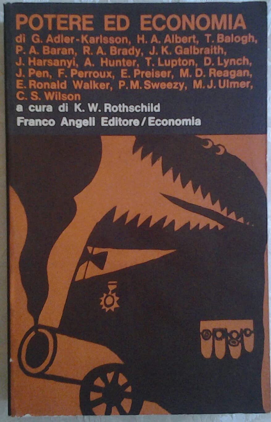 Potere ed economia (Economia - Readings, Band 18) Business, Finance & Career