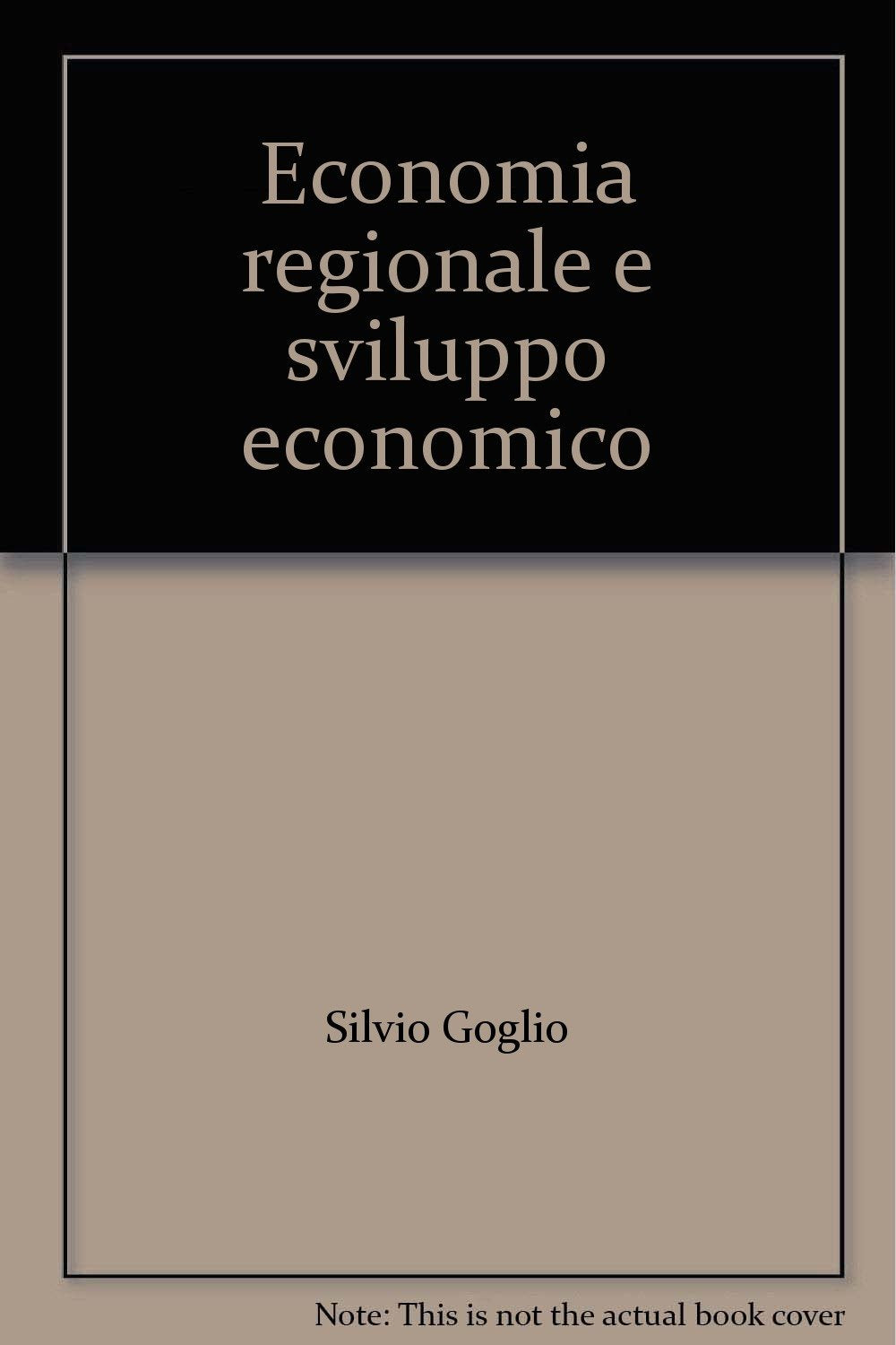 Economia regionale e sviluppo economico (Economia - Ricerche, Band 16) Business, Finance & Career