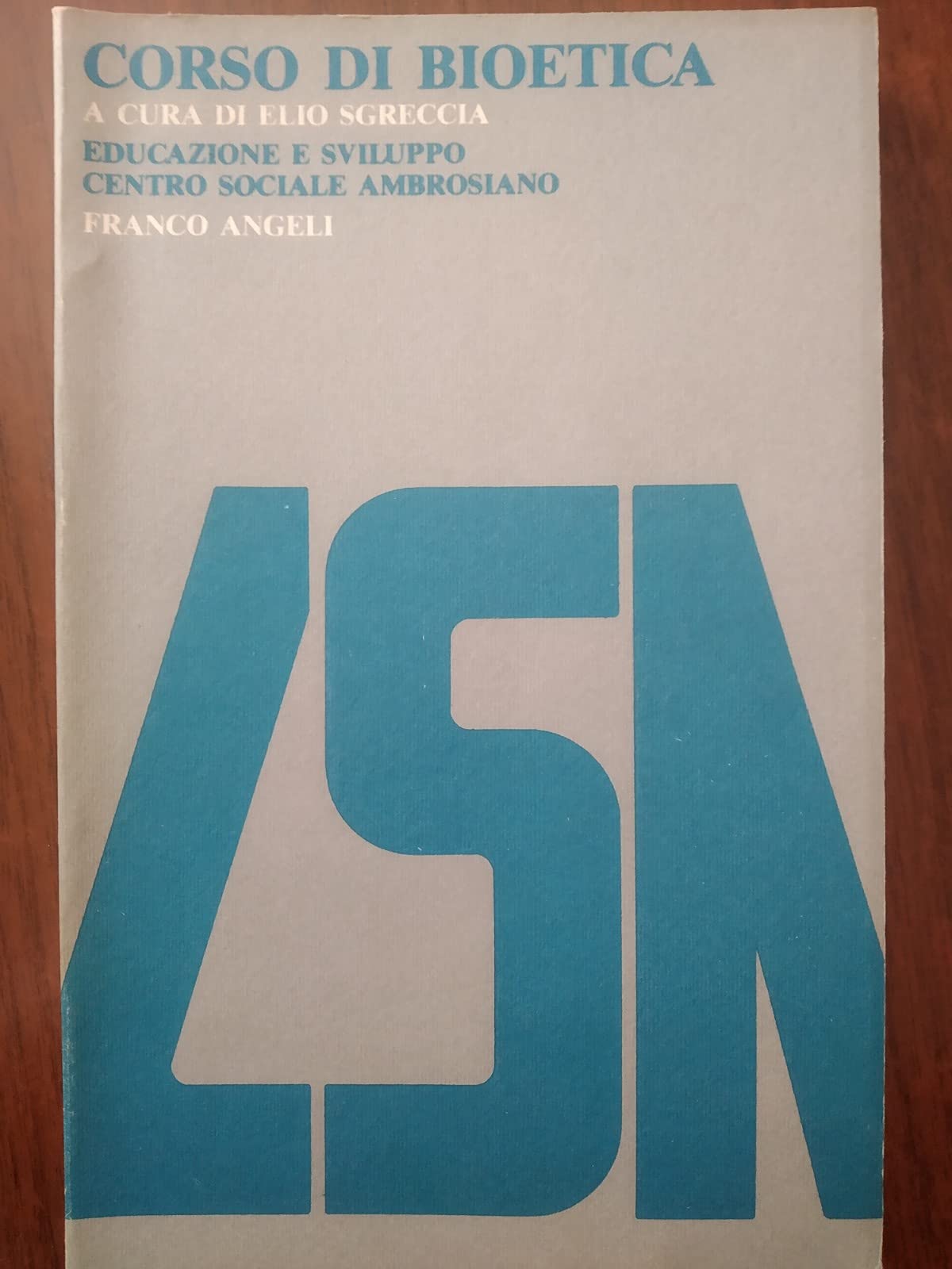 Corso di bioetica (Educazione e sviluppo, Band 6) Books