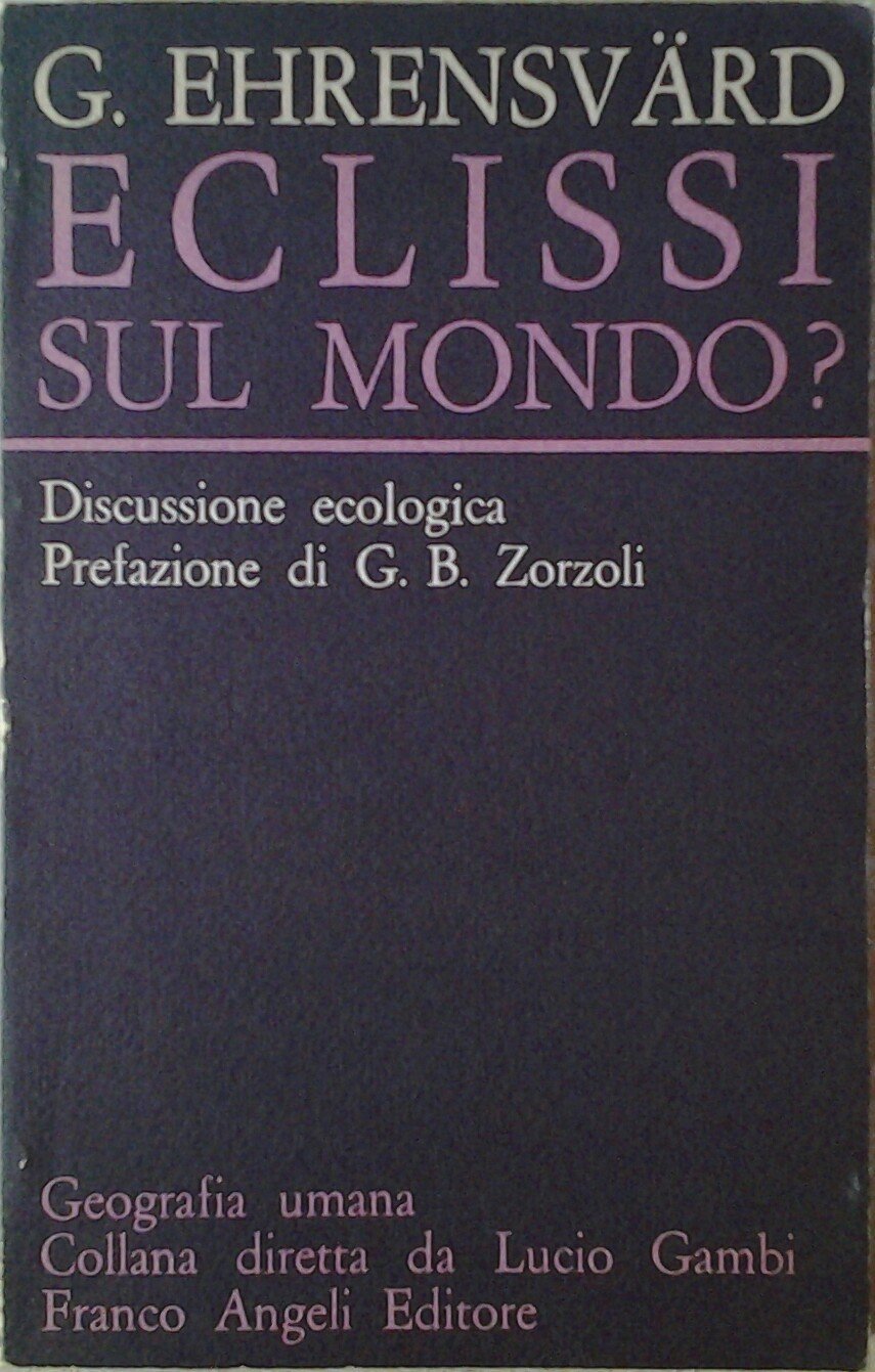 Eclissi sul mondo? Discussione ecologica (Geografia umana) Mathematics