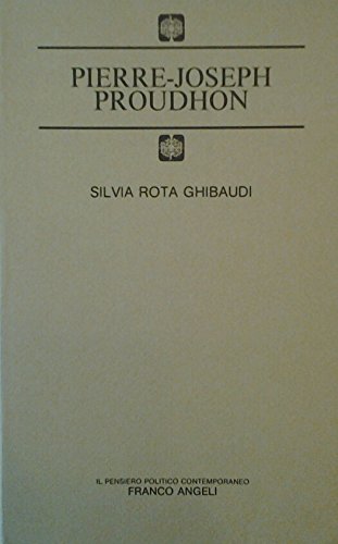Pierre Joseph Proudhon (Il pensiero politico contemporaneo) Books