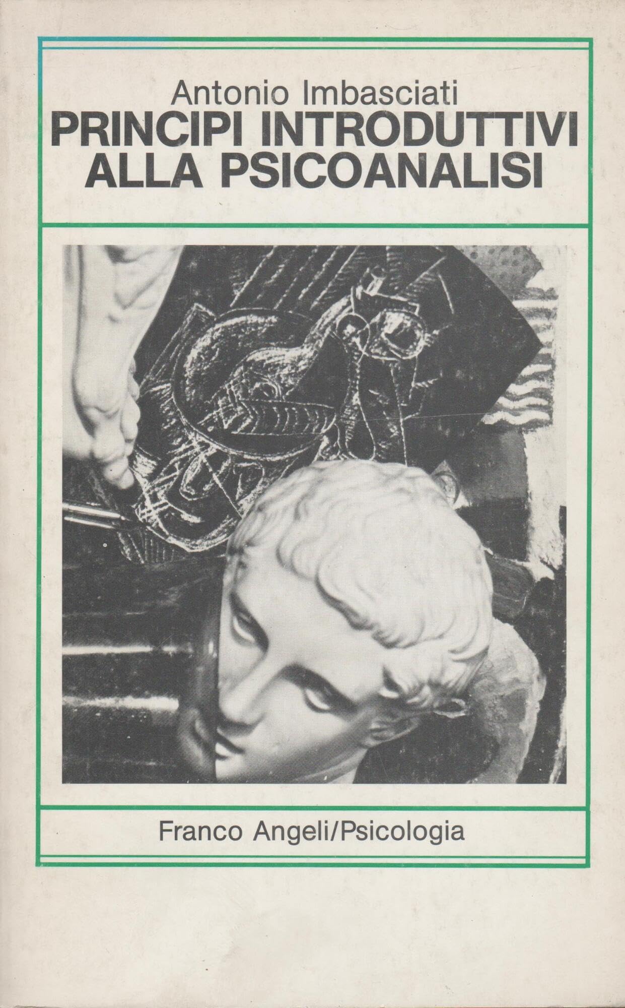 Principi introduttivi. La psicoanalisi (Serie di psicologia, Band 20) Psychology