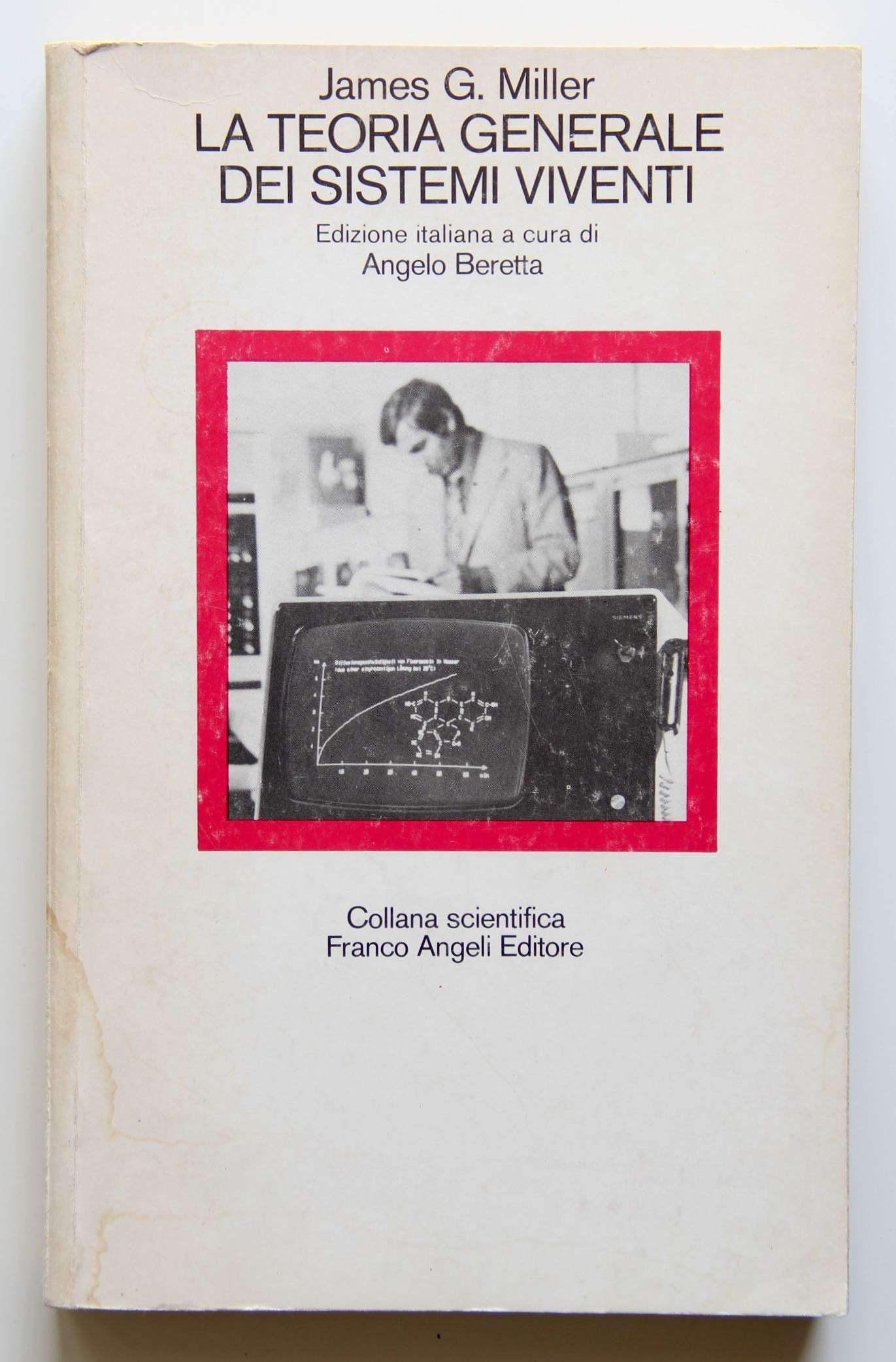 La teoria generale dei sistemi viventi (Scientifica, Band 19) Natural Sciences