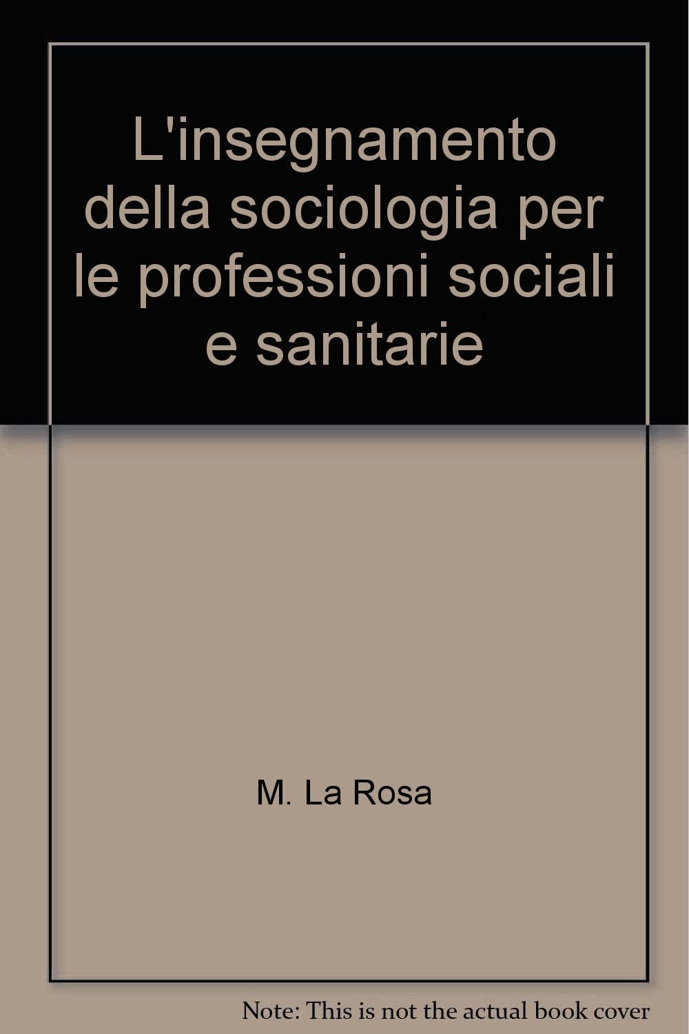 L'insegnamento della sociologia per le professioni sociali e sanitarie (Servizi sociali e territorio, Band 22) Social Sciences