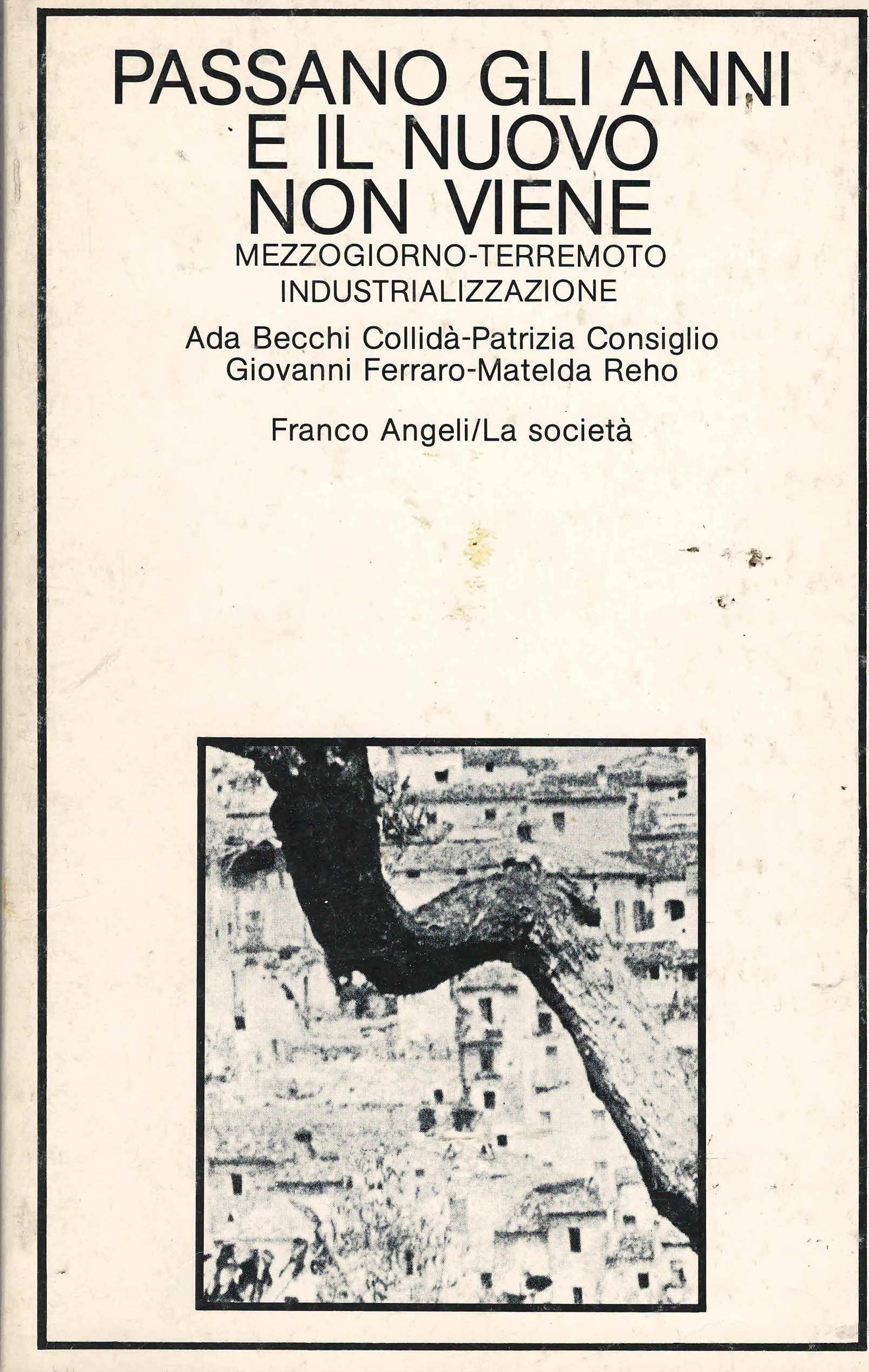 Passano gli anni e il nuovo non viene (La società, Band 108) Social Sciences