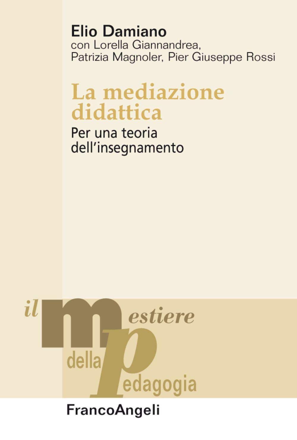 La mediazione didattica. Per una teoria dell'insegnamento book