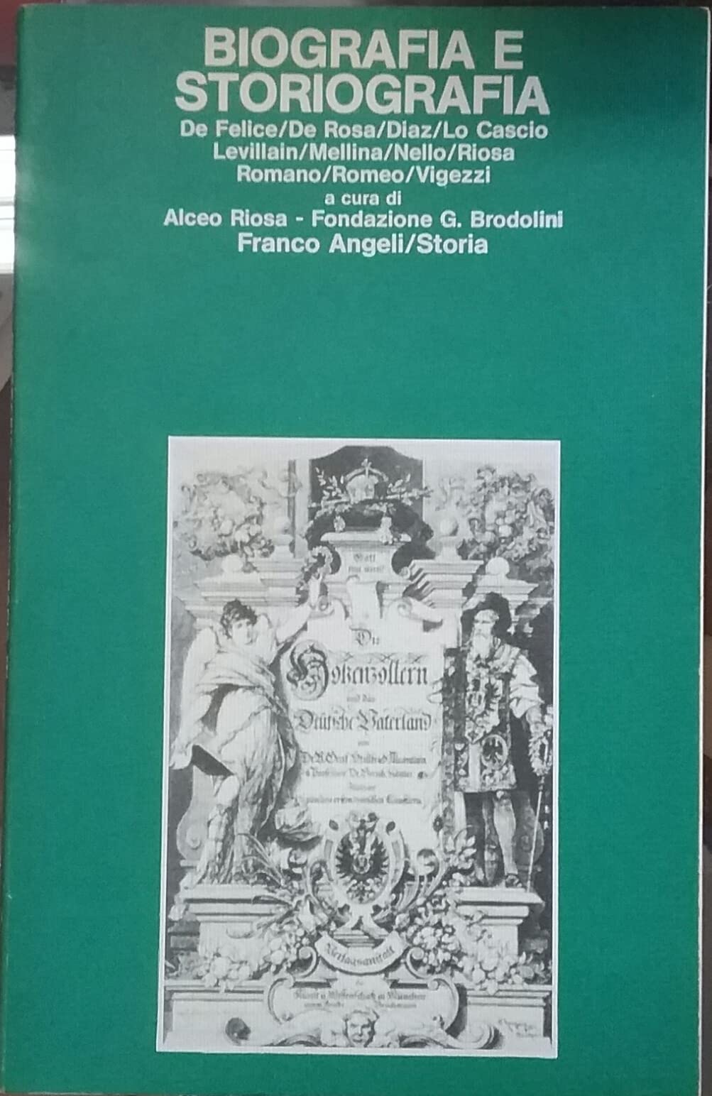 Biografia e storiografia (Storia-Studi e ricerche, Band 29) Politics & History