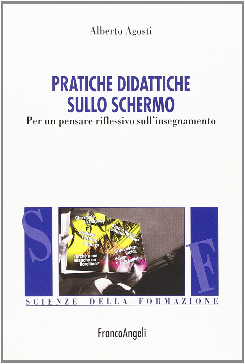 Pratiche didattiche sullo schermo. Per un pensare riflessivo sull'insegnamento (Scienze della formazione, Band 29) Film, Art & Culture