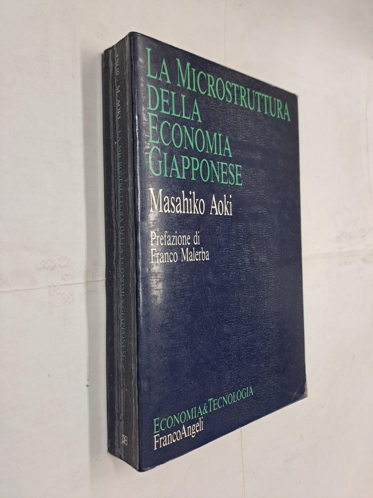 La microstruttura dell'economia giapponese (Economia e tecnologia, Band 10) Business, Finance & Career