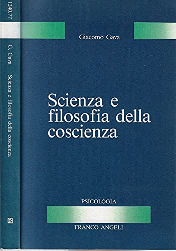 Scienza e filosofia della coscienza (Serie di psicologia, Band 77) Business & Technology