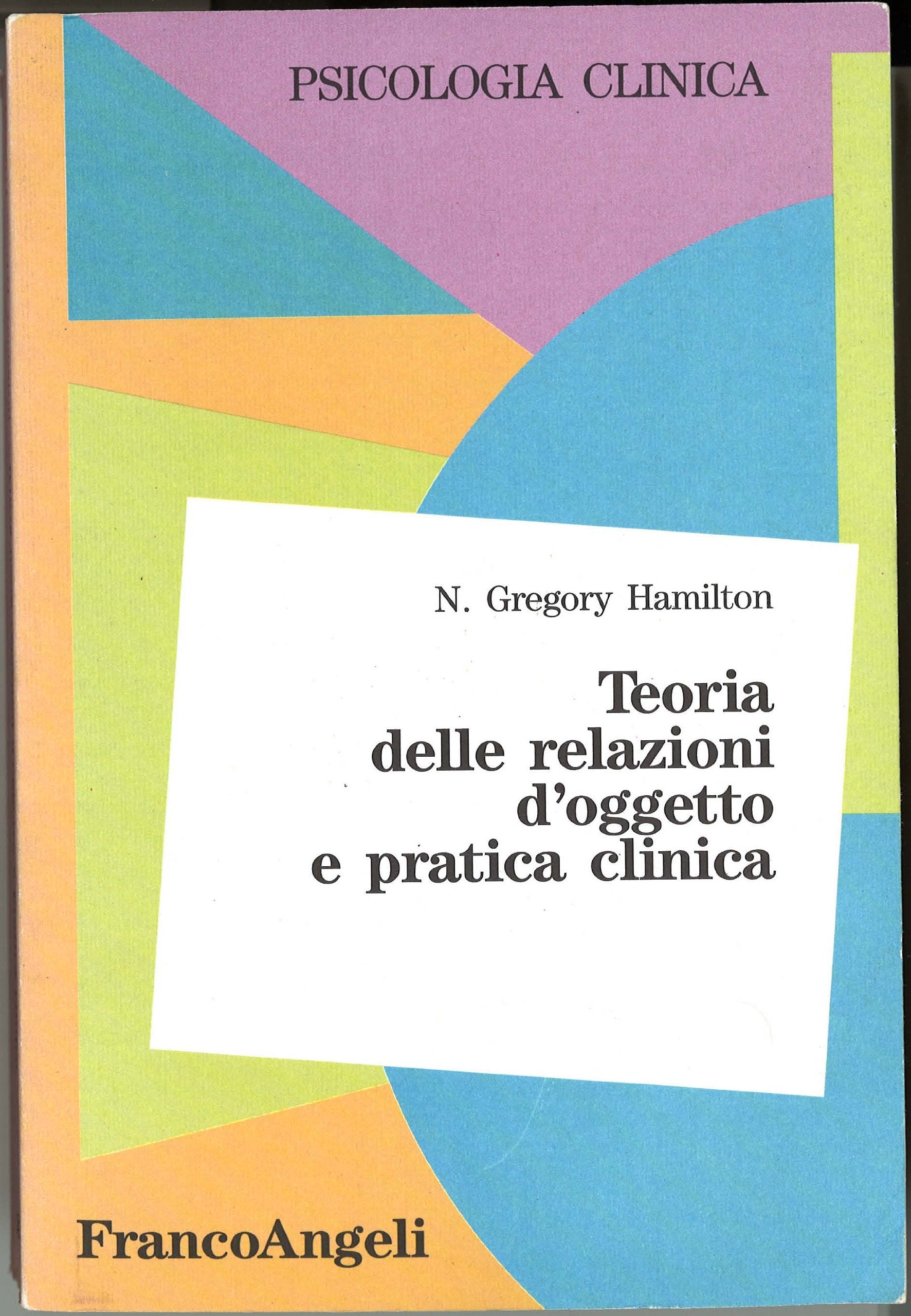 Teoria delle relazioni d'oggetto e pratica clinica book