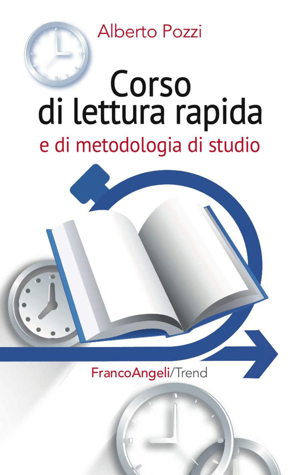 Corso di lettura rapida e di metodologia di studio book