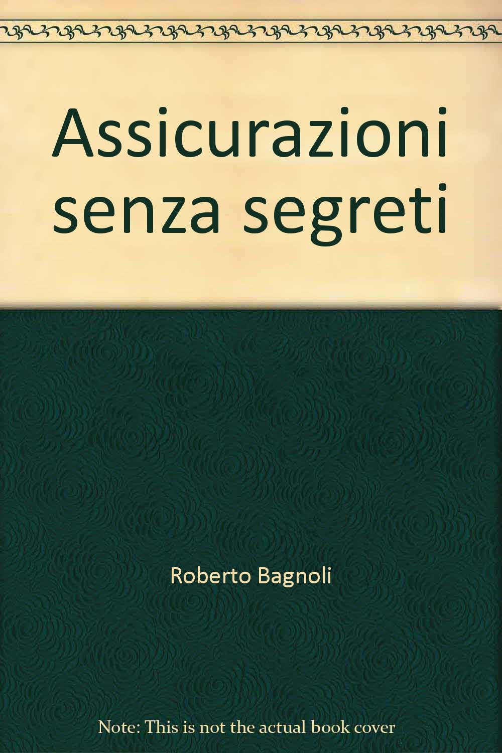 Assicurazioni senza segreti book
