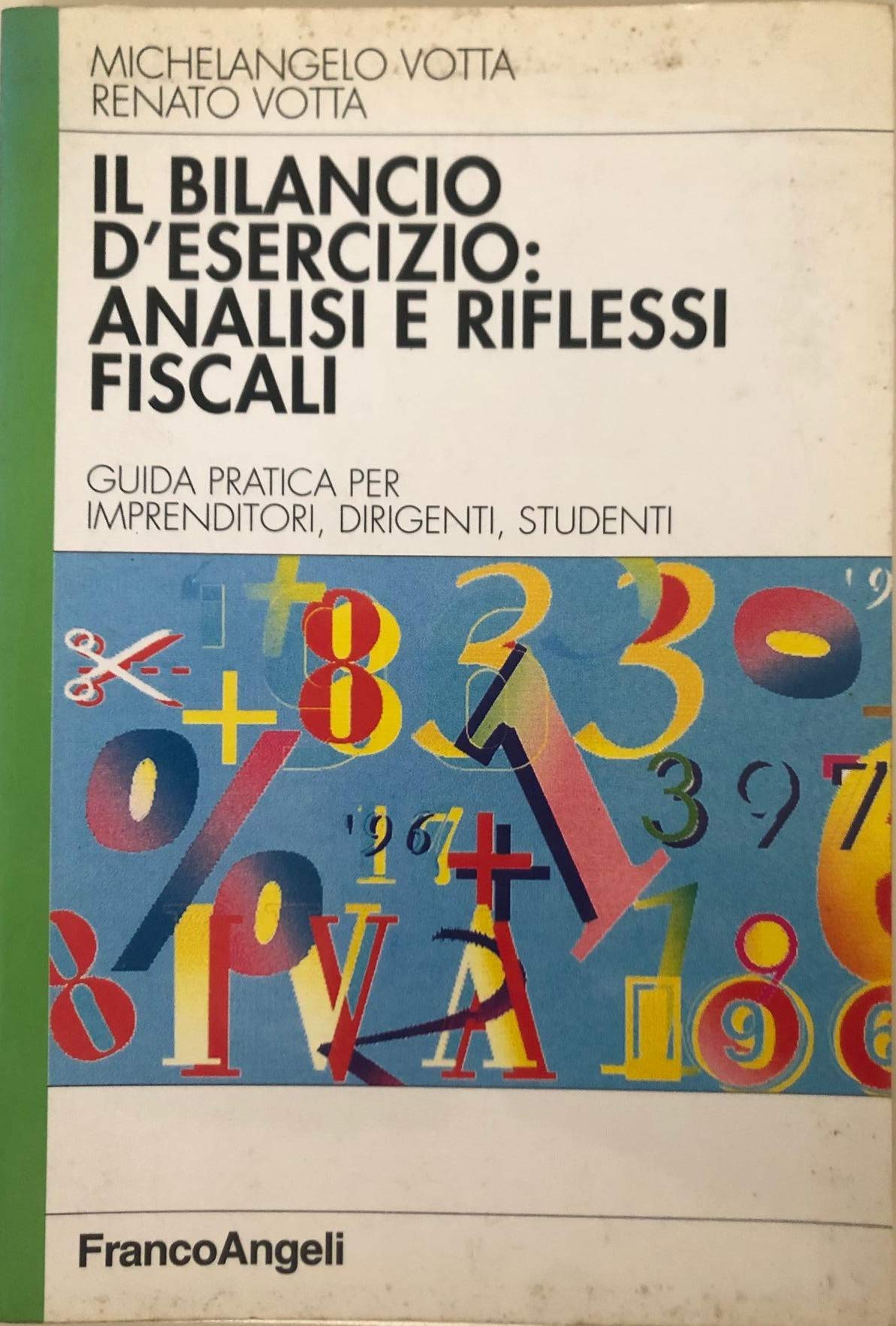 Bilancio D'esercizio: Analisi E Rif book