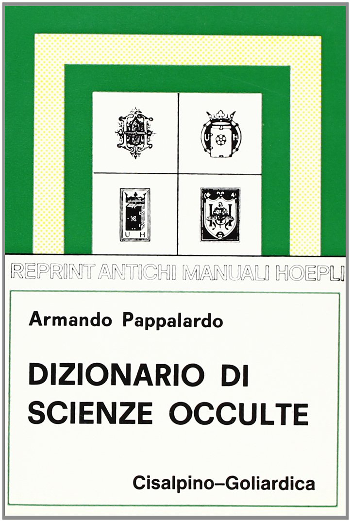 Dizionario di scienze occulte book
