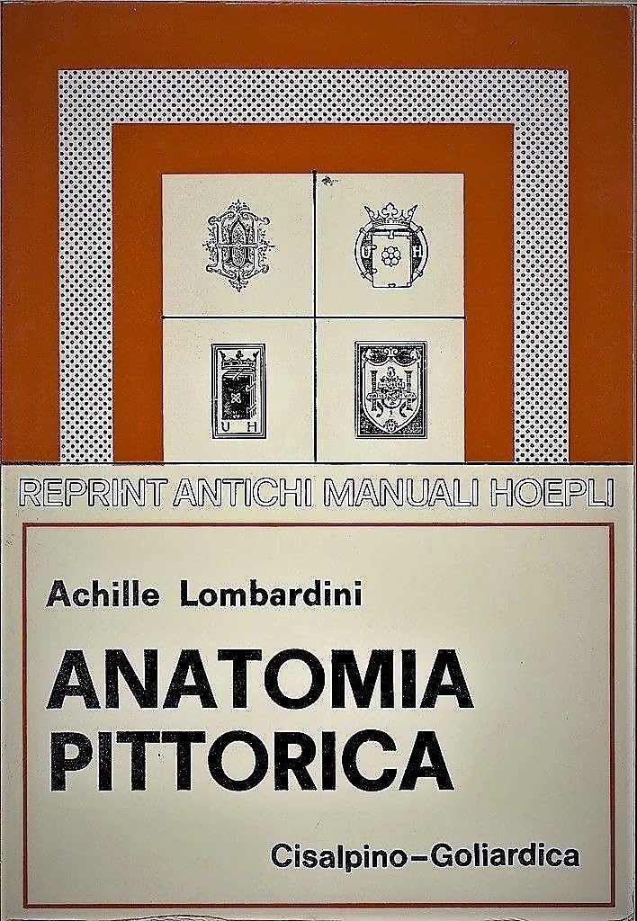 Anatomia pittorica (rist. anast. 1923/6) book