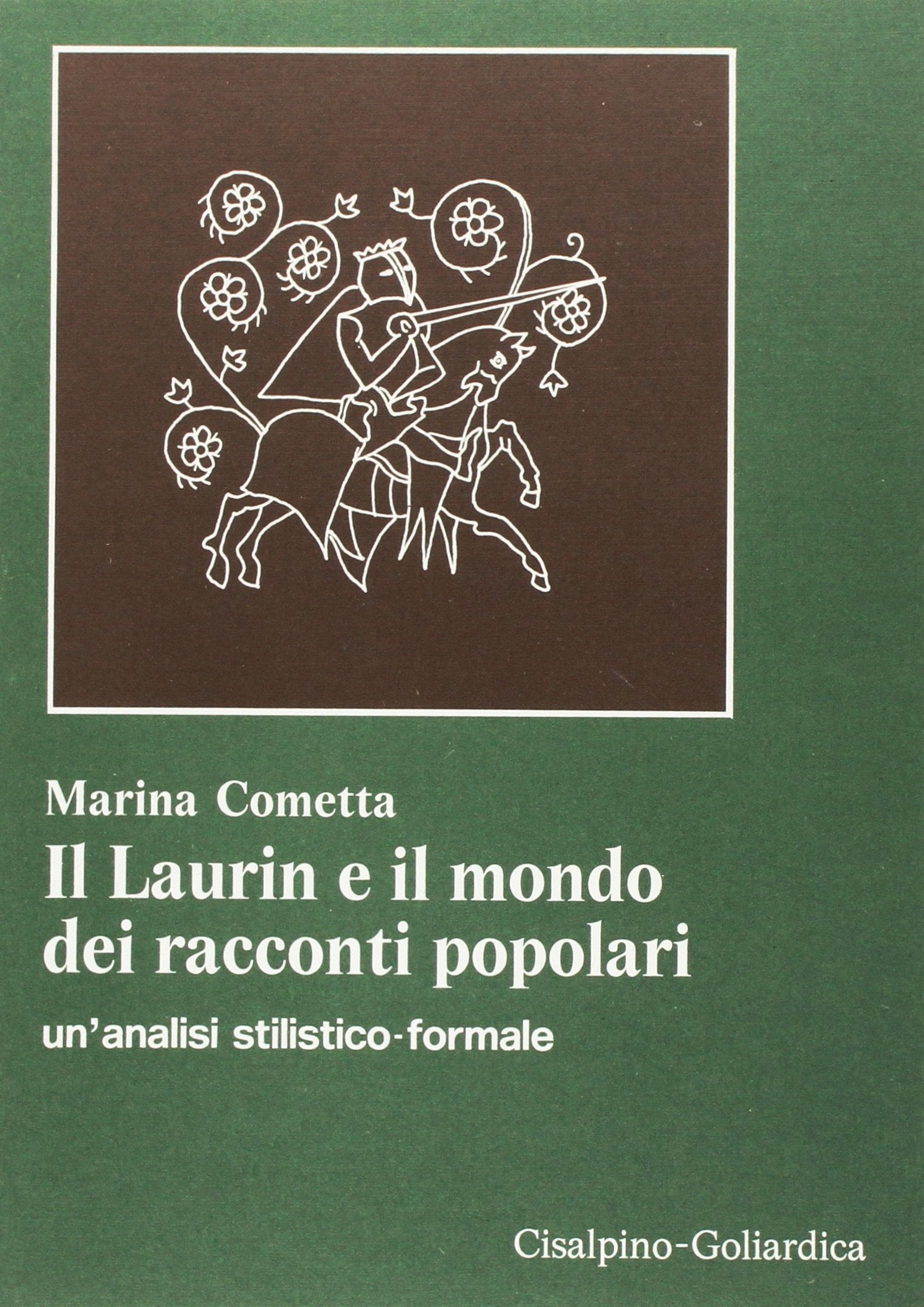 Il Laurin e il mondo dei racconti popolari. Un'analisi stilistico formale Contemporary literature