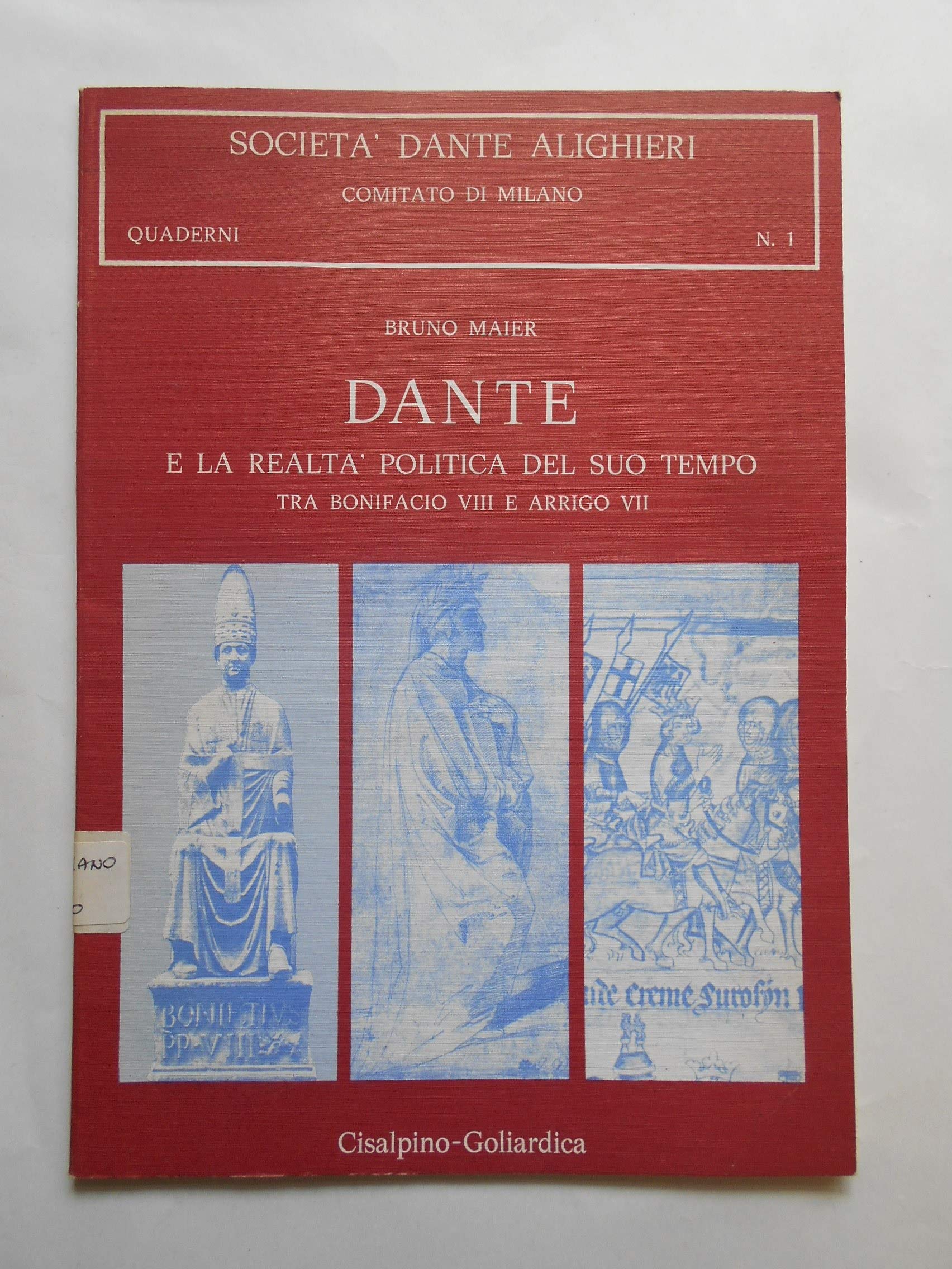 Dante e la realtà politica del suo tempo Books