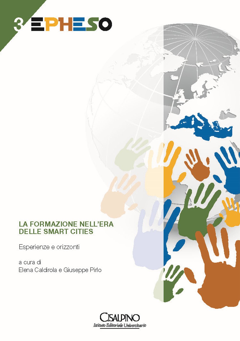 La formazione nell'era delle smart cities. Esperienze e orizzonti book