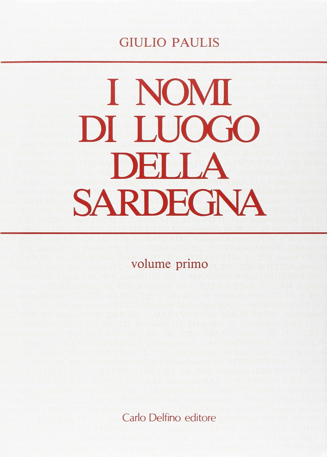 I NOMI DI LUOGO DELLA SARDEGNA book