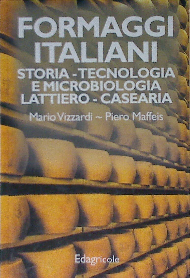 Formaggi italiani. Storia e tecniche di preparazione book