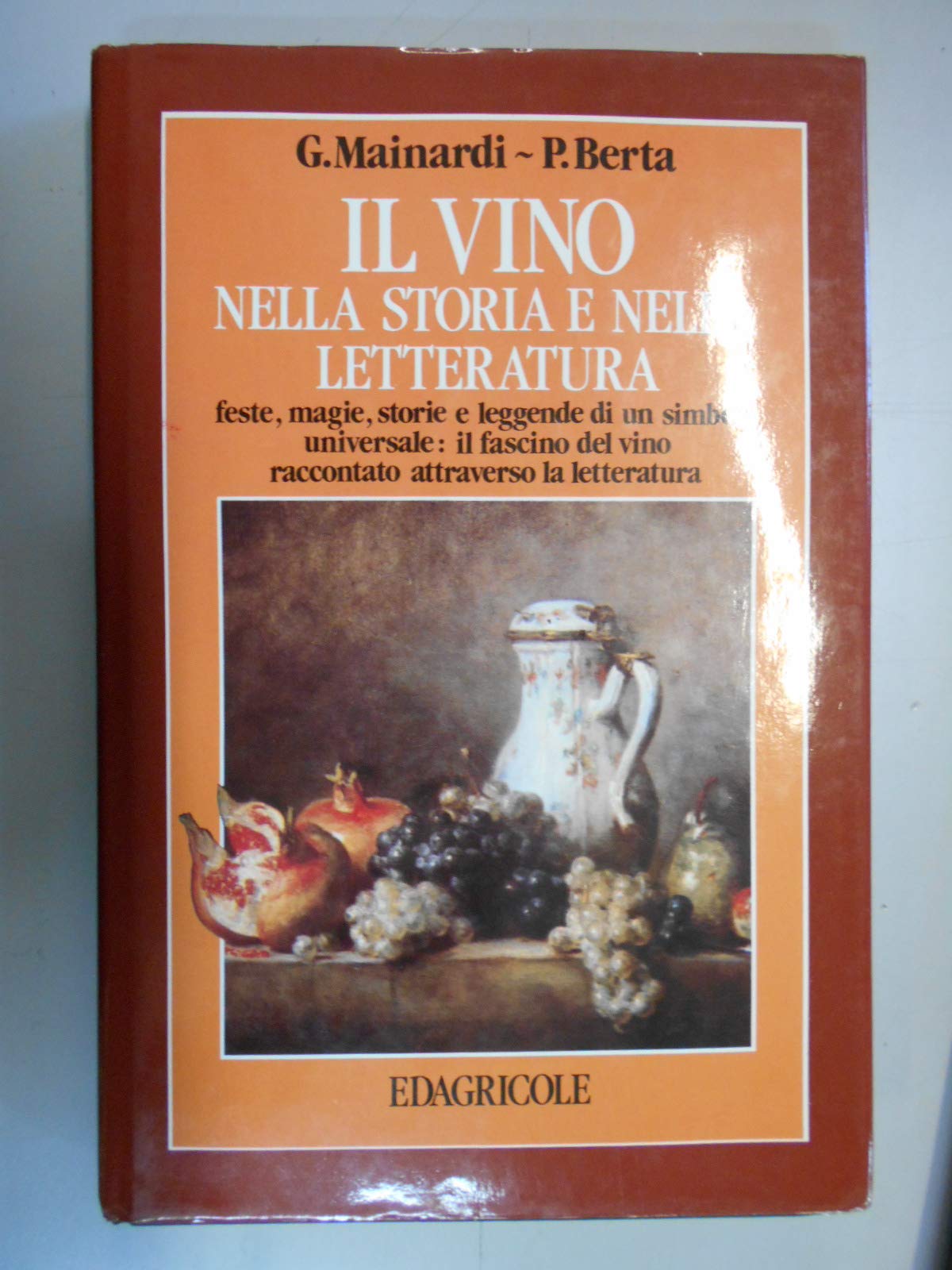 Il vino nella storia e nella letteratura book