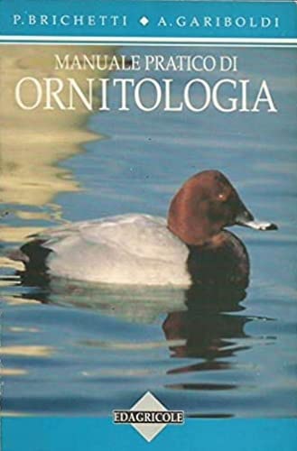 Manuale pratico di ornitologia (Vol. 1) book