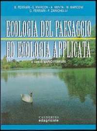 Ecologia del paesaggio ed ecologia applicata book