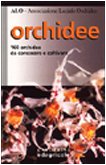 Orchidee. 160 orchidee da conoscere e coltivare book