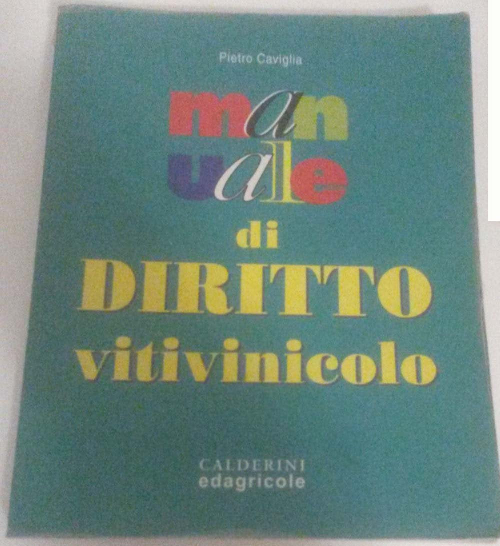 Manuale di diritto vitivinicolo book