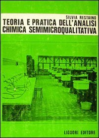 Teoria e pratica dell'analisi chimica semimicroqualitativa book