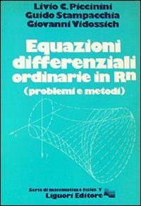 Equazioni differenziali ordinarie in RN (problemi e metodi) (Serie di matematica e fisica.Testi, Band 5) Mathematics